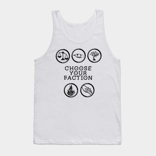 Choose Your Faction Tank Top